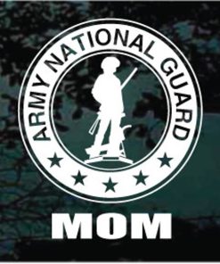 Army National Guard Mom Solder Decal Sticker