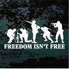 Freedom isn't Free Soldier Decal Sticker