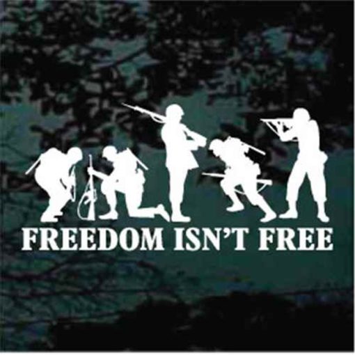 Freedom isn't Free Soldier Decal Sticker