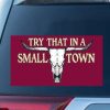 Try That In A Small Town Bull Skull Window Decal Sticker