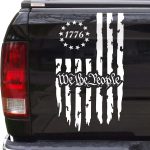 We The People 1776 pre amble tailgate Stripe decal sticker