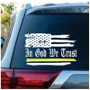 In God We Trust Thin Gold Line Dispatcher Weathered Flag Window Decal Sticker