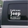 I talk to my Jeep Window Decal Sticker
