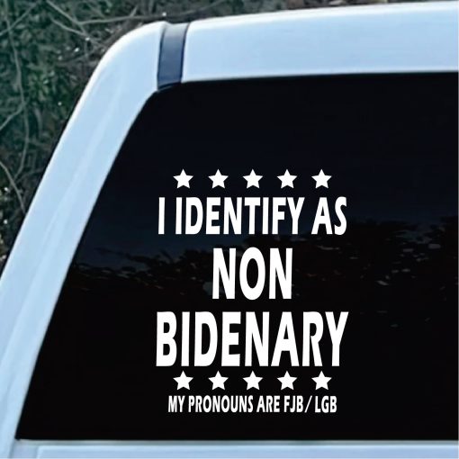 I identify as non Bidenary Decal Sticker
