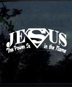 Power is in the name Super Jesus Decal Sticker