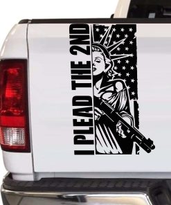 I plead the 2nd Lady Liberty Tailgate Decal