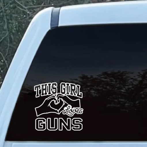 This Girl Loves Guns Decal Sticker