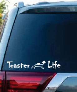 Toaster Life Window Decal Sticker